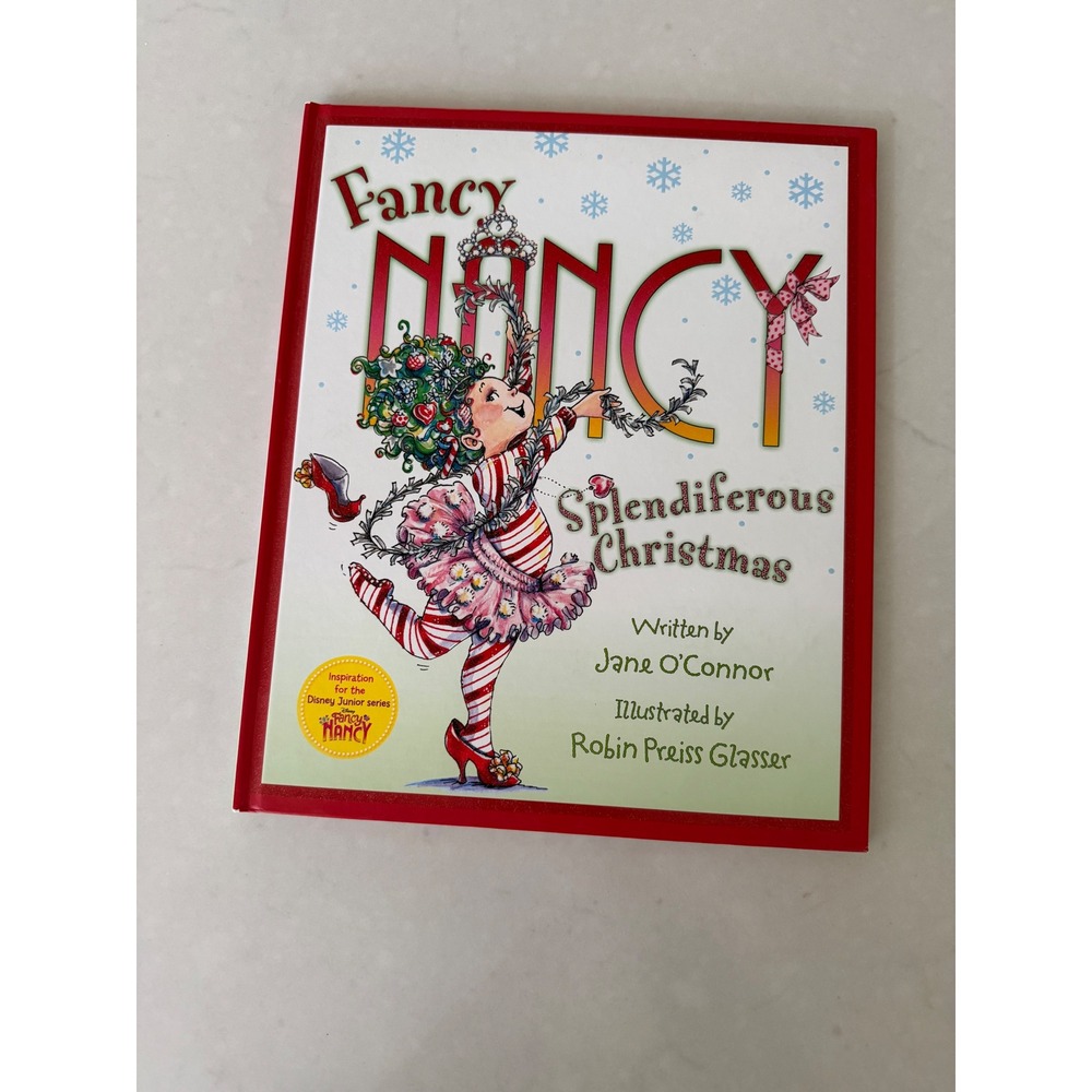 Fancy Nancy Splendiferous Christmas Hardcover Book Jane O'Connor Holiday Kids